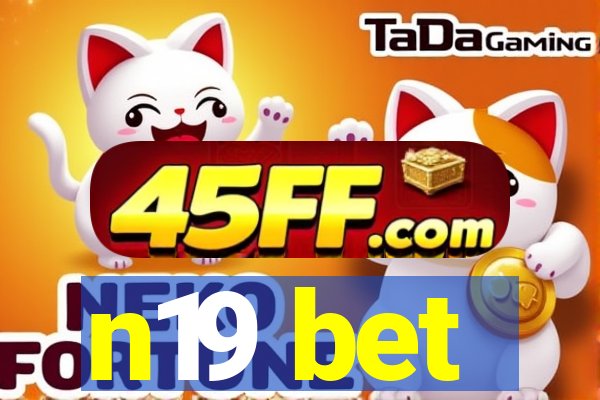 n19 bet